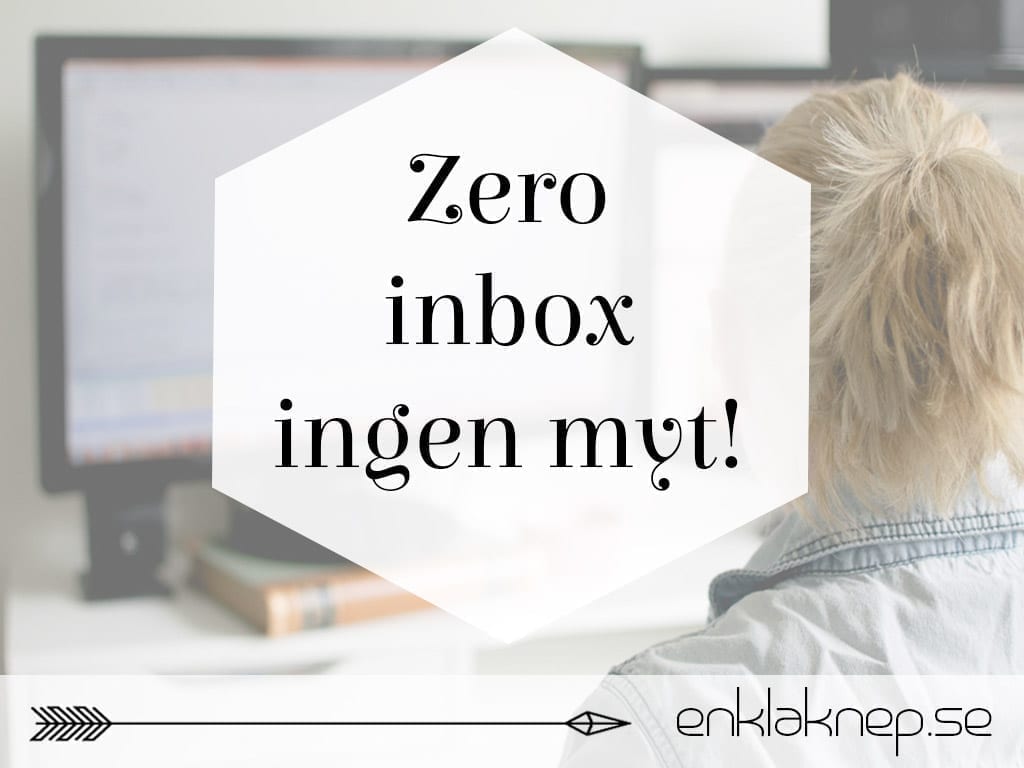 zero inbox ingen myt